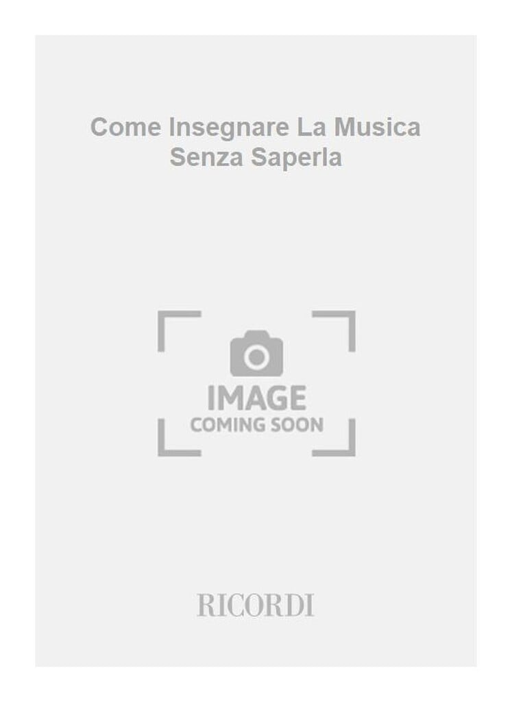 Come Insegnare La Musica Senza Saperla